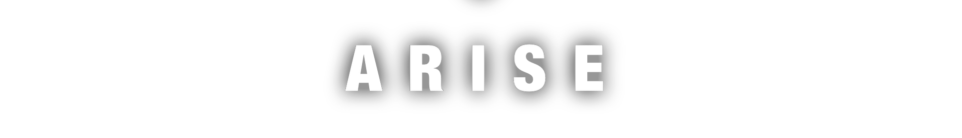 ARISE